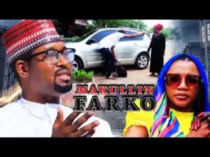 Mukulin Farko - The Master Key | Nigerian Hausa Movie | Hausa Movies 2019